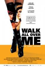 Watch Walk All Over Me Solarmovie