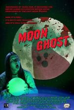 Watch Moon Ghost Solarmovie