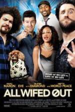 Watch All Wifed Out Solarmovie