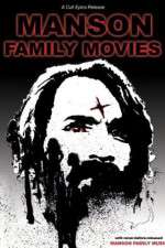 Watch Manson Family Movies Solarmovie