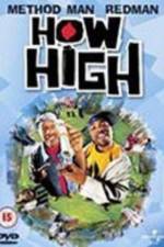Watch How High Solarmovie