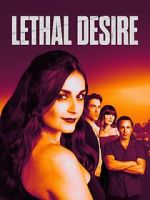 Watch Lethal Desire Solarmovie