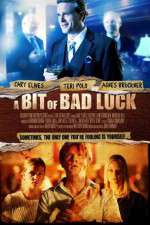 Watch A Bit of Bad Luck Solarmovie