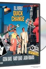 Watch Quick Change Solarmovie