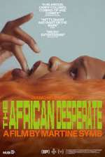 Watch The African Desperate Solarmovie