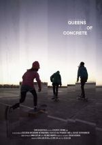 Watch Queens of Concrete Solarmovie
