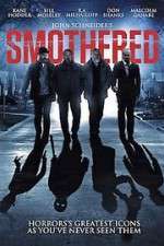 Watch Smothered Solarmovie