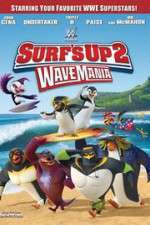 Watch Surf\'s Up 2: WaveMania Solarmovie