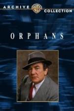 Watch Orphans Solarmovie