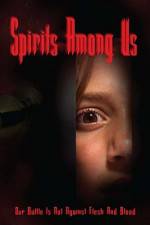 Watch Spirits Among Us Solarmovie
