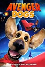 Watch Avenger Dogs Solarmovie