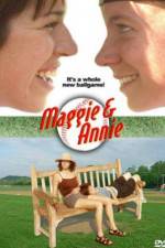 Watch Maggie and Annie Solarmovie