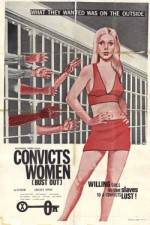 Watch Convicts Women Solarmovie