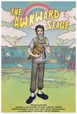 Watch The Awkward Stage Solarmovie
