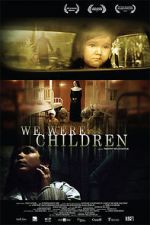 Watch We Were Children Solarmovie