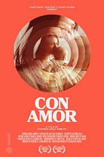 Watch Con Amor Solarmovie