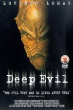 Watch Deep Evil Solarmovie