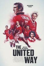 Watch The United Way Solarmovie