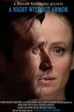 Watch A Night Without Armor Solarmovie