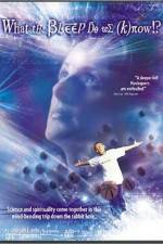 Watch What the Bleep Do We Know!? Solarmovie