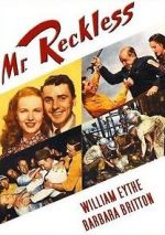 Watch Mr. Reckless Solarmovie