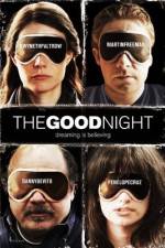 Watch The Good Night Solarmovie