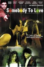 Watch Somebody to Love Solarmovie