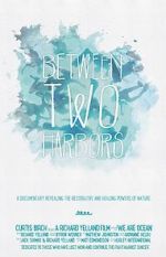 Watch Between Two Harbors Solarmovie