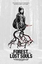 Watch The Forest of the Lost Souls Solarmovie