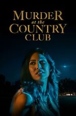 Watch Murder at the Country Club Solarmovie