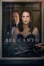 Watch Bel Canto Solarmovie