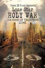 Watch Lone Star Holy War Solarmovie