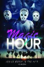 Watch Magic Hour Solarmovie