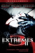 Watch 3 Extremes II Solarmovie