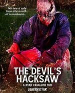 Watch The Devil\'s Hacksaw Solarmovie
