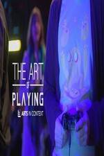 Watch The Art of Playing Solarmovie
