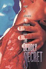 Watch The Deadly Secret Solarmovie