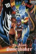 Watch Motorhead  25 & Alive Boneshaker Solarmovie