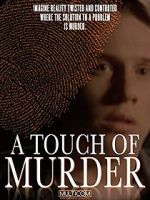 Watch A Touch of Murder Solarmovie