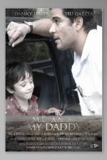 Watch Me and My Daddy Solarmovie
