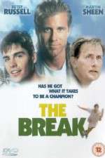 Watch The Break Solarmovie
