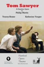 Watch Tom Sawyer: A Chamber Opera Solarmovie