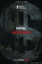 Watch Fatal Assistance Solarmovie