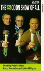 Watch The Last Goon Show of All Solarmovie