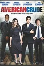 Watch American Crude Solarmovie