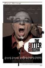 Watch The Bitter Buddha Solarmovie