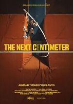 Watch The Next Centimeter Solarmovie