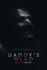 Watch Daddy's Head Solarmovie