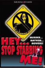 Watch Hey, Stop Stabbing Me! Solarmovie