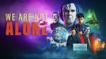 Watch We Are Not Alone Solarmovie